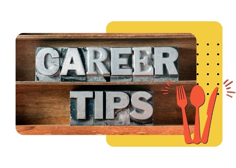 Tips For Starting a Career in Food