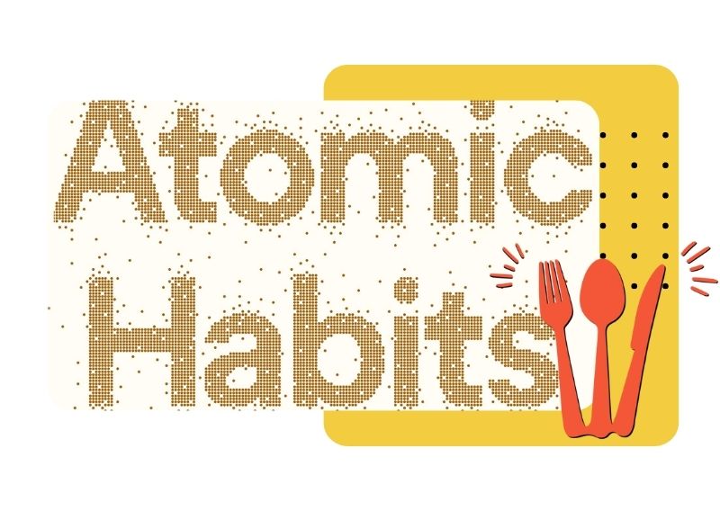 Atomic Habits – Book Review